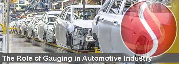 The role of gauging in automotive industry